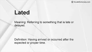 Lated Meaning
