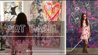 Art Basel Miami 2017  Vlog !!