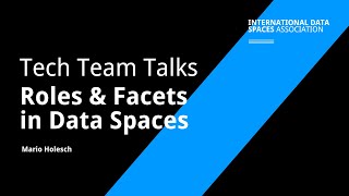 Celebrity IDSA Tech Team Talks | Roles & Facets in Data Spaces Net Worth