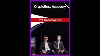 CryptoBusy Academy - Pro Trader Course Free Download