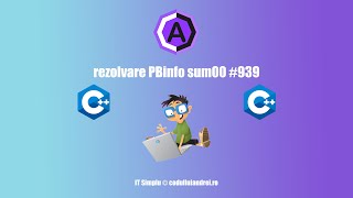 Rezolvare Pbinfo Sum00 - Codulluiandrei.ro