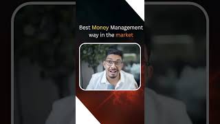 best money management strategy in the market