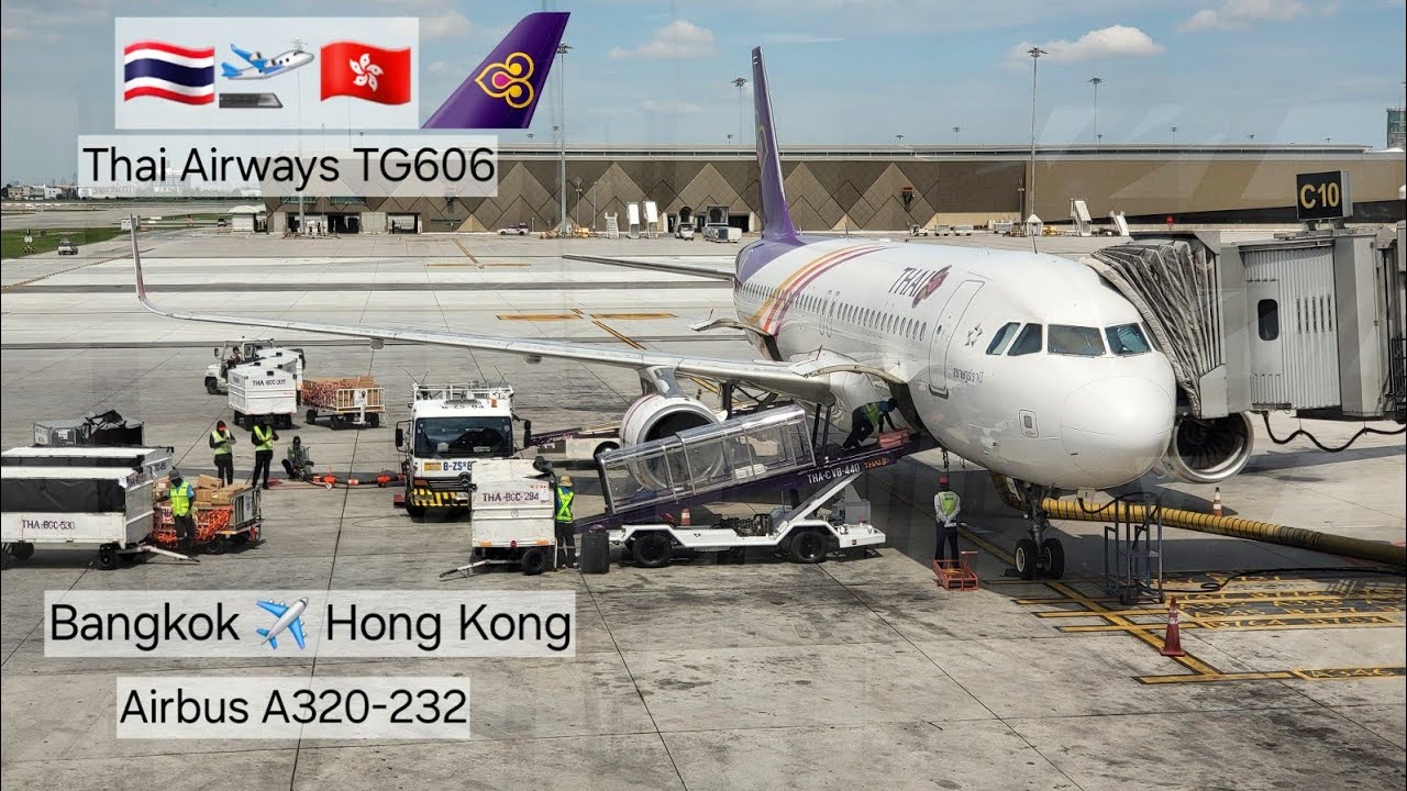 TG606 Thai Airways Bangkok to Hong Kong Airbus A320-200 Economy Flight Experience Take Off & Landing