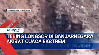 Banjarnegara on Alert! Heavy Rain Triggers Cliff Landslide, Instantly Destroying Residents' Plant...