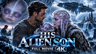 A Soldier Became Father to an Alien Child — They Must Survive the Frozen Planet | FULL MOVIE 4K#film