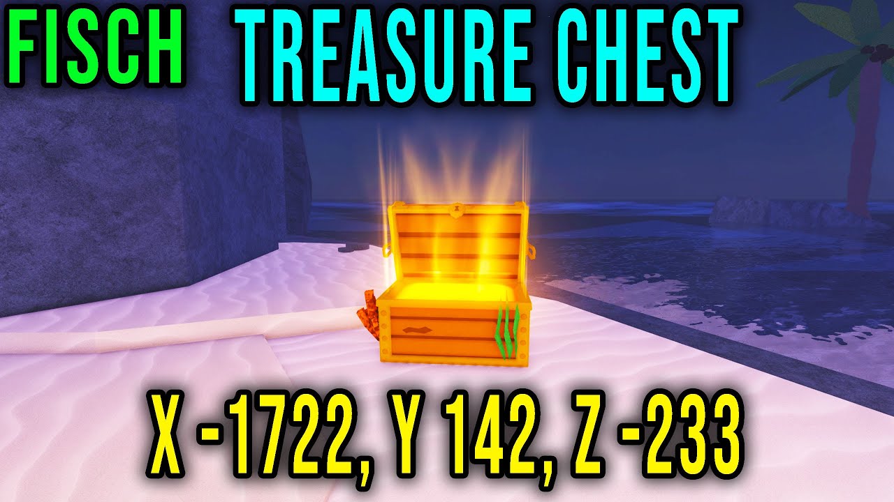 TREASURE CHEST LOCATION 99 (X -1722, Y 142, Z -233) [FISCH