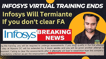 Infosys Termination on Failing FA Exam | Infosys Virtual Training Ends
