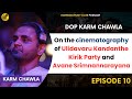 Dop karm chawla  in conversation with kannada filmy club  kfc podcast  episode 10