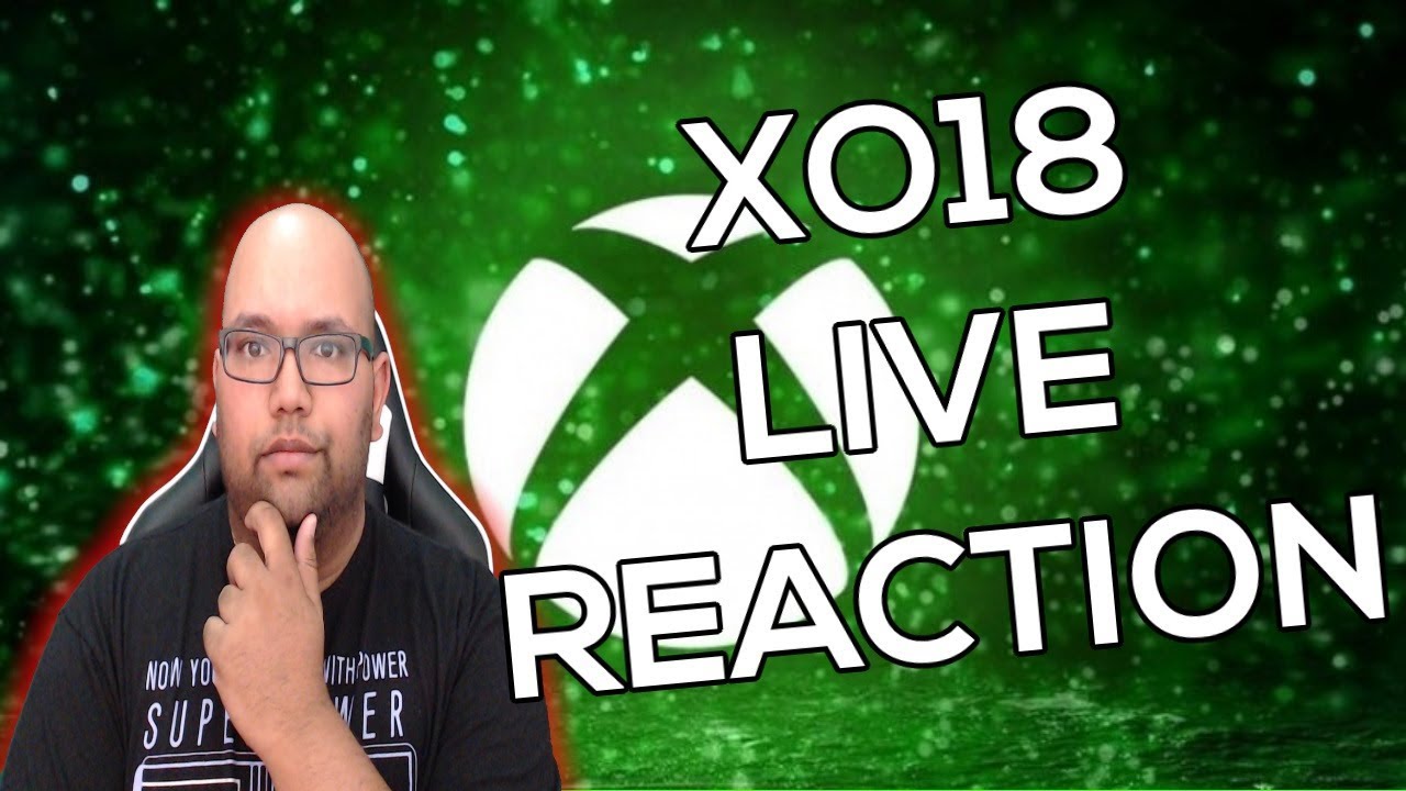 XO18 Inside Xbox Live Reaction