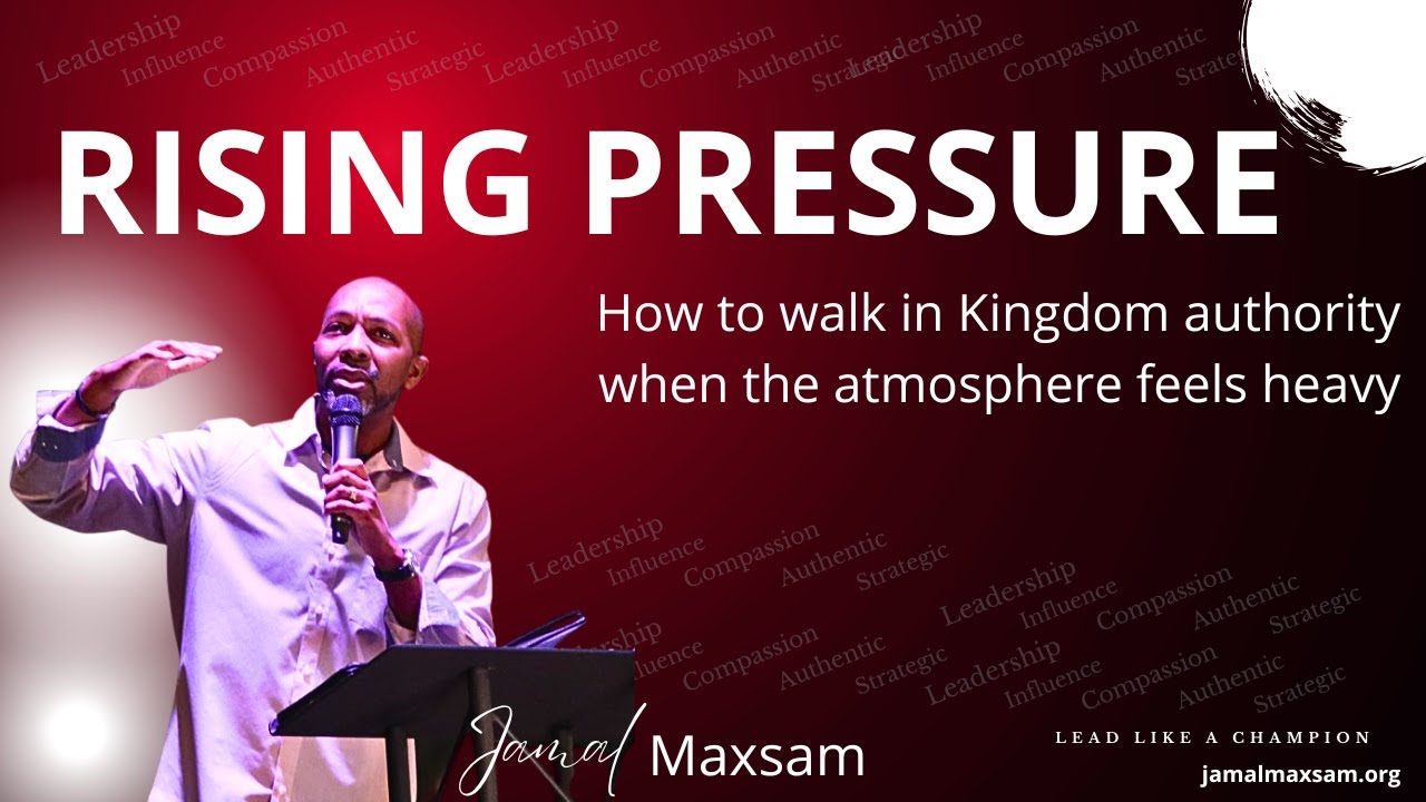 Image Rising Pressure Rising Pressure: How to walk in Kingdom authority when the atmosphere ...