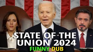 Joe Biden State of the Union | Funny DUB