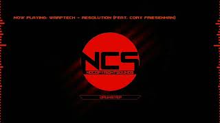 Warptech - Resolution (feat. Cory Friesenhan) [NCS Remake]