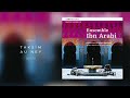 Ensemble Ibn Arabi Taksîm Au Ney 