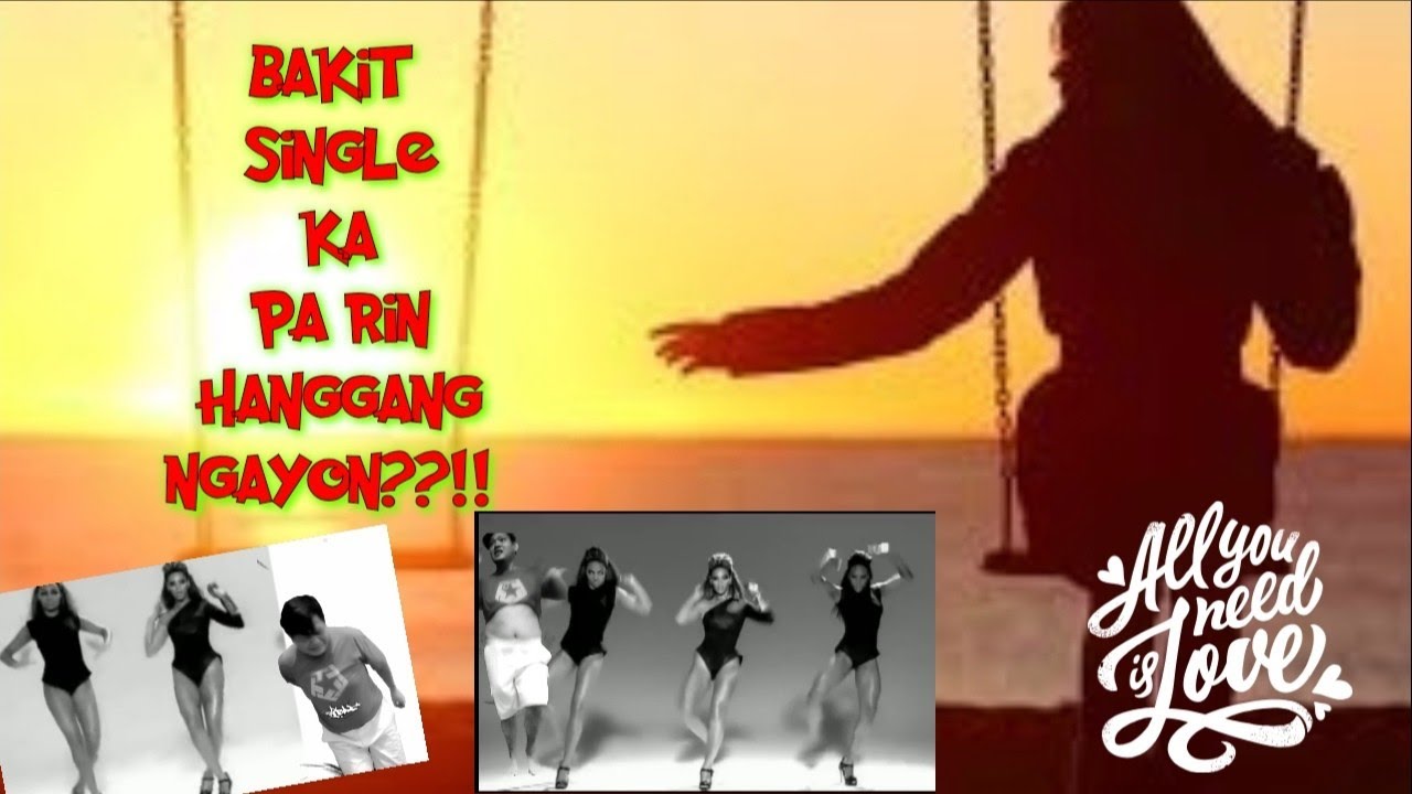 Bakit Single Ka Pa Rin