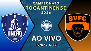 UNIÃO AC X BELA VISTA | CAMPEONATO TOCANTINENSE 2026 | 4ª RODADA | AO VIVO