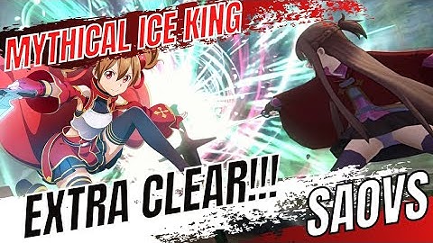 [SAOVS] Mythical Ice King - Extra Clear!!!