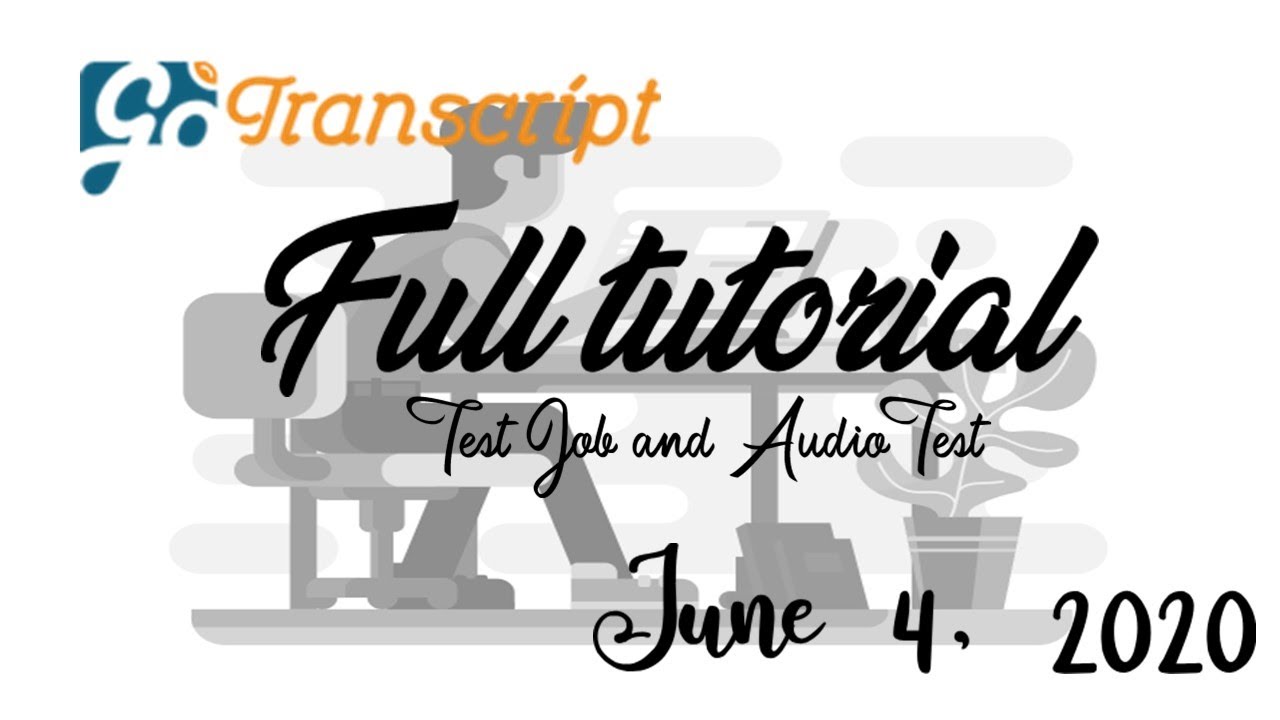 GoTranscript MCQ Test Answer  June 4, 2020 (1000% Correct Solution)