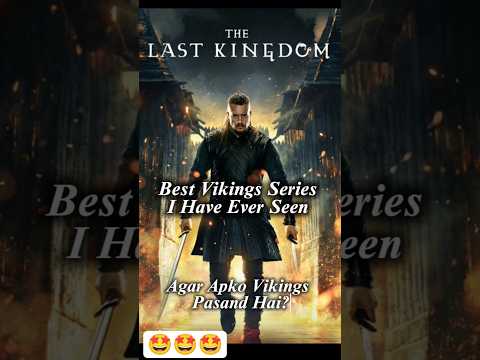 Best Vikings Series 🤩 #uhtredofbebanburg #thelastkingdom #vikings #war #bestseries #netflixseries