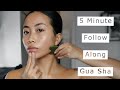 Quick gua sha massage  follow along tutorial