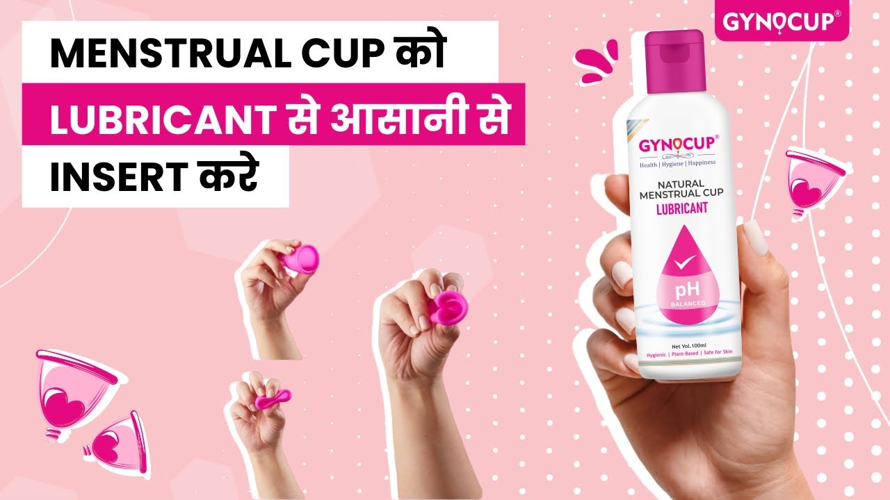 Gynocup menstrual cup lubricant How to use a Menstrual cup lubricant