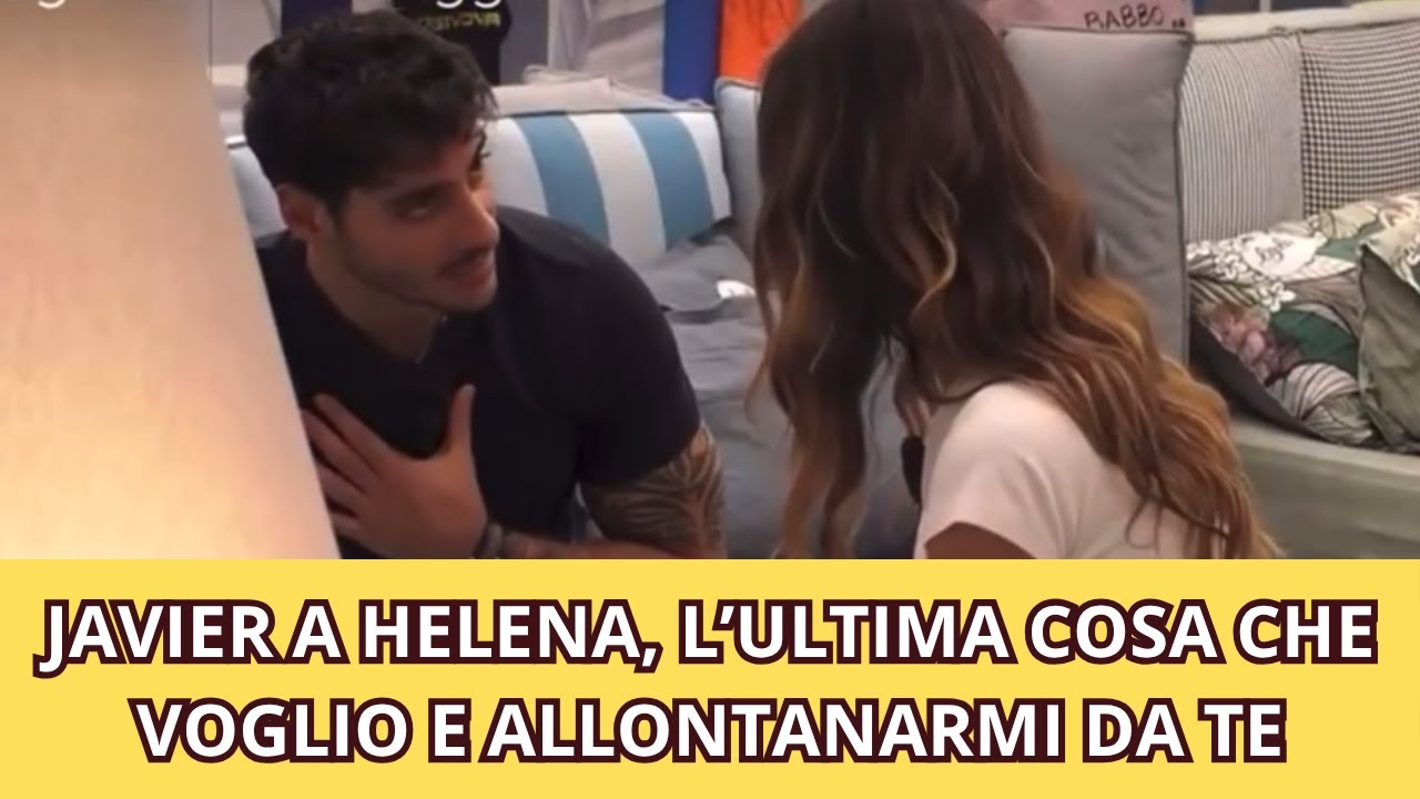 JAVIER A HELENA, L’ULTIMA COSA CHE  VOGLIO E ALLONTANARMI DA TE