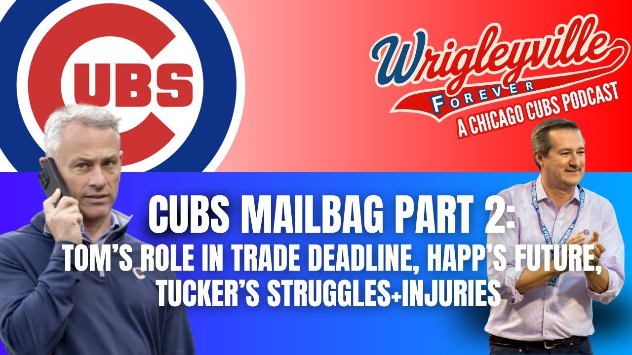 CUBS MAILBAG PART 2: How much did ownership play a factor in the Cubs trade deadline acquisitions?