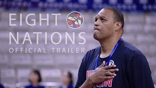 Eight Nations - Official Trailer