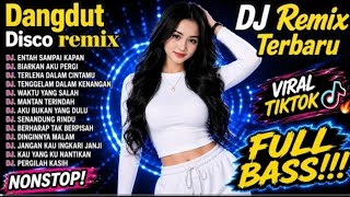 DISCO DANGDUT REMIX VIRAL TIKTOK TERBARU 💥 NONSTOP BANGKIT DARI RASA SAKIT 
