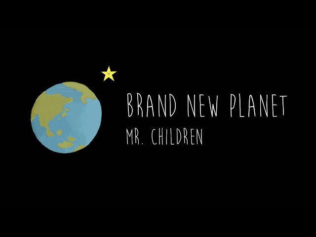 Brand New Planet / Mr.Children cover - Japanese, Chinese and English lyrics class=