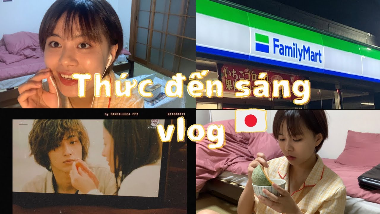 Thức đến sáng cùng Na kin/ Du học Nhật Bản