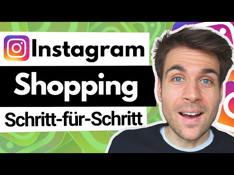 Instagram Shopping Tutorial auf Deutsch - Schritt-für-Schritt einen Instagram Shop einrichten (2022)