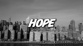 HOPE - XXXTENTATION (Lyricalsong)