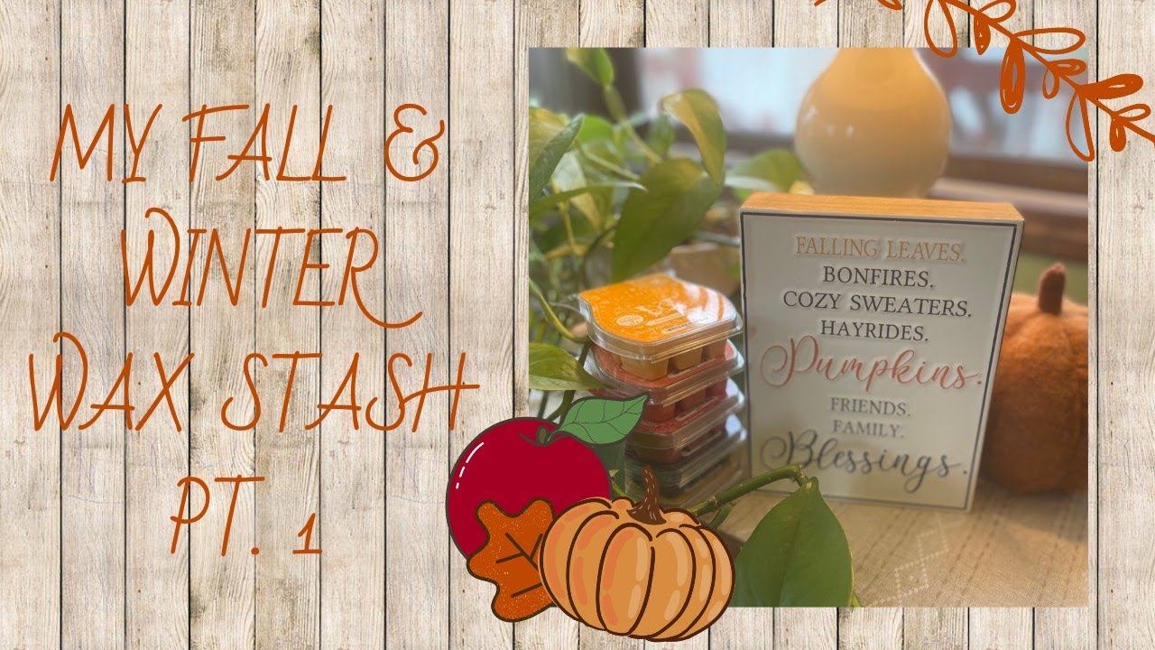 My Fall/Winter Scentsy Wax Stash Pt. 1/fall and bakery - YouTube
