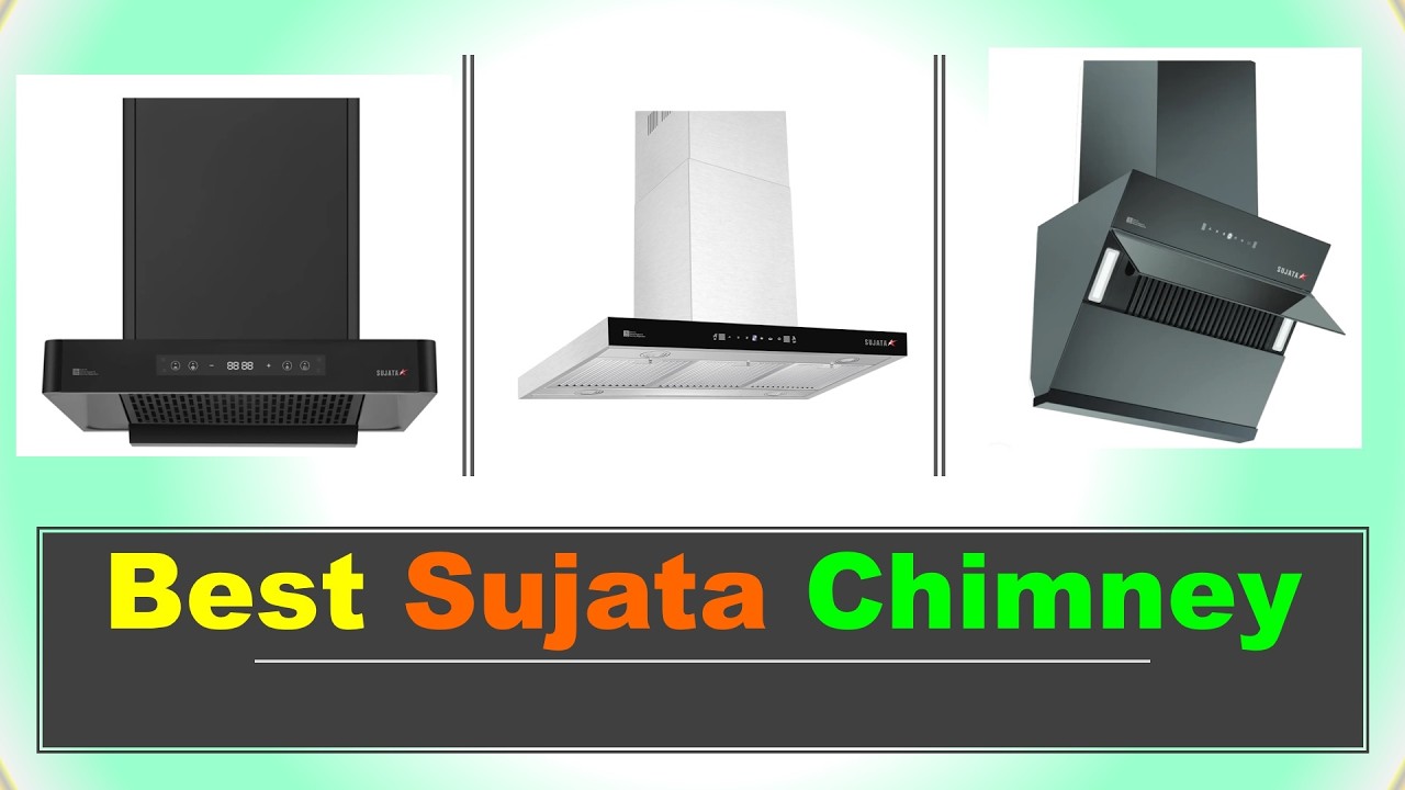 Best Sujata Chimney in India with Price 2026 ⚡ List ⚡ सबसे अच्छा सुजाता किचन चिमनी ⚡
