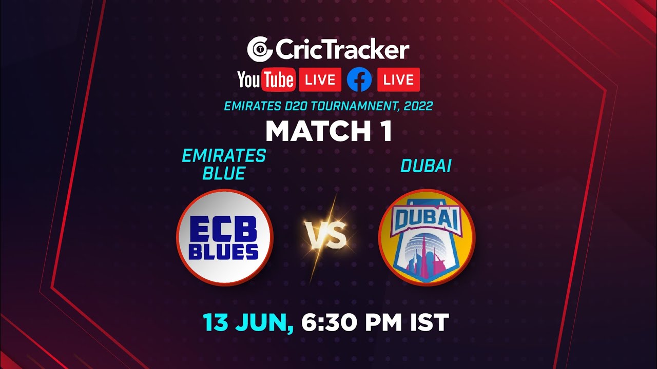 Match 1, EMB vs DUB, Emirates D20 Tournament, 2022
