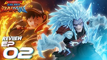 BoBoiBoy Galaxy Baraju - Episode 2 Dibalik Api Sengketa || Review Episode Pertama