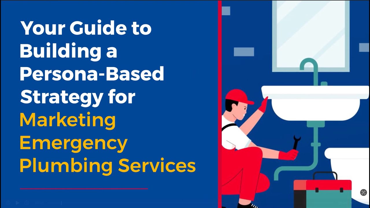 ✨ How to Market Emergency Plumbing Services with Customer Personas