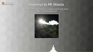 Journeys with Sound Vibration - 1-3 Journey into the Inner World (Pluto's Cave in Mt Shasta...