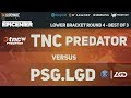 TNC Predator vs PSG.LGD Game 2 (BO3) | Epicenter Major Lower Bracket R4