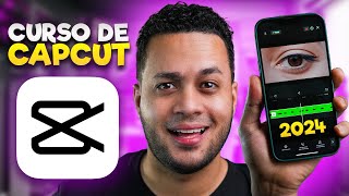 📱 El Tutorial más COMPLETO y Actualizado de CAPCUT (App Móvil) - 2024