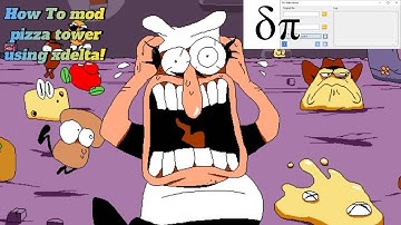 How to mod pizza tower using XDelta!