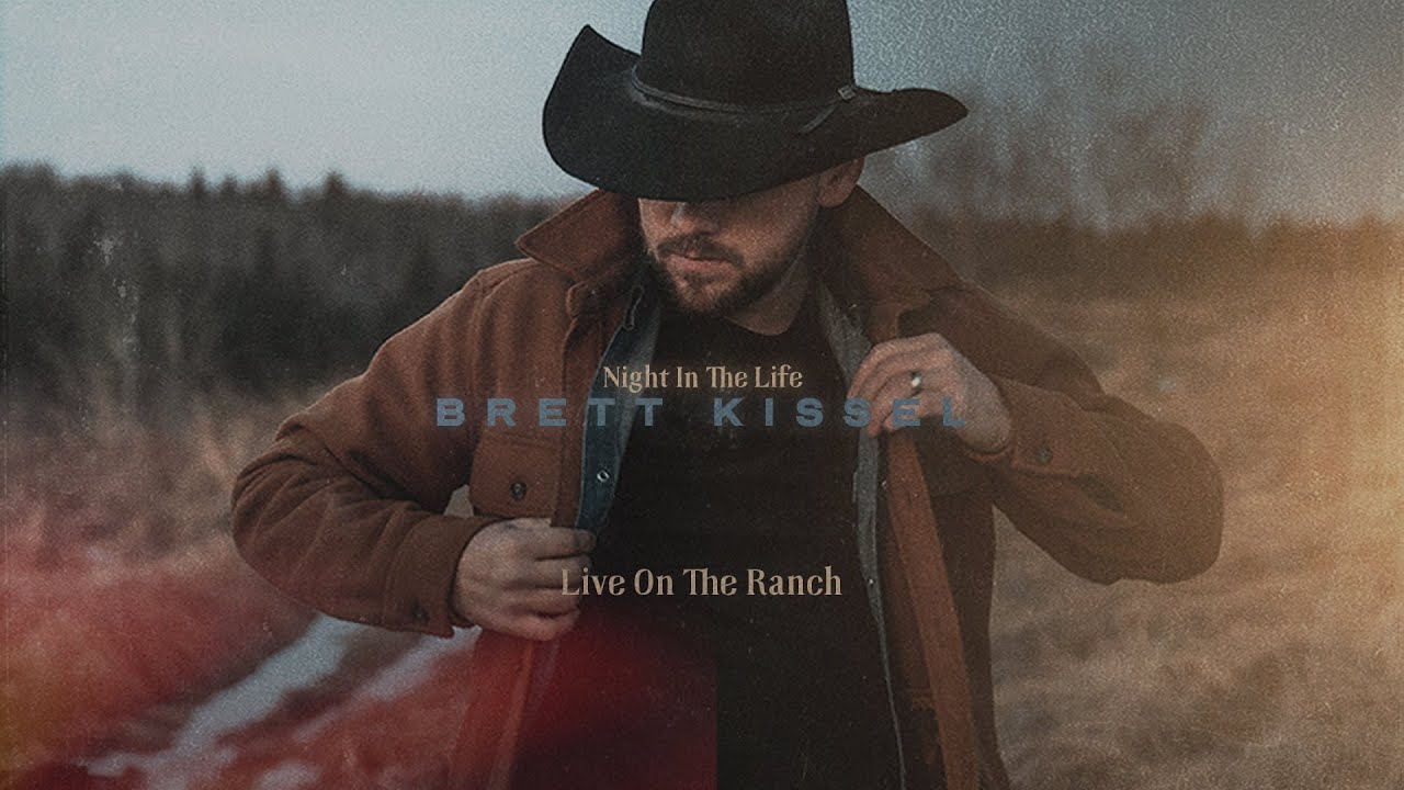 Brett Kissel - Night In The Life (Live From The Ranch)