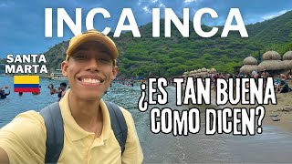 This is INCA INCA beach in SANTA MARTA, COLOMBIA. Is it as good as they say?