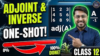 Adjoint & Inverse of a Matrix Class 12 One-Shot! 🔥 | Determinants Class 12 #mathematics #cbse #yt