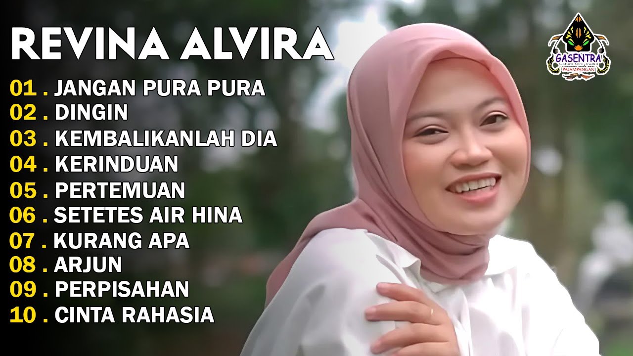 REVINA ALVIRA - JANGAN PURA PURA - DINGIN - DANGDUT LAWAS FULL ALBUM - GASENTRA 2025
