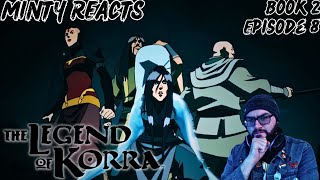 The Legend of Korra Book 3 Episode 8 Reaction - Minty Reacts