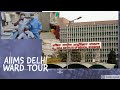 AIIMS NEW DELHI Ward Tour!! Aiims Hospital!! Aiims Nursing officer!! Aiims New Delhi