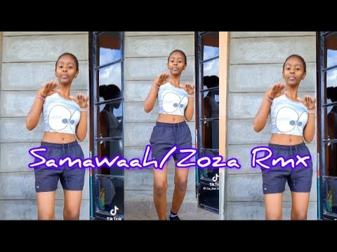 Dance Samawaah / Zoza Remix /Kenyan Tiktok Dance Trends 2026