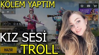 Yerel Sohbetteki̇ Abazayi Kölem Yaptim Kiz Sesi̇ Troll Pubg Mobile