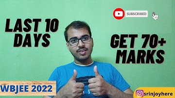 GET 70+ in Last 10 Days in WBJEE  | #wbjee2022